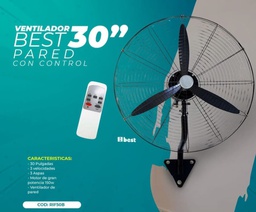 [BEST] VENTILADOR INDUSTRIAL BEST PARED 30&quot; CON CONTROL REMOTO
